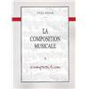 FEGER YVES - COMPOSITION MUSICALE VOL.2 : LA COMPOSITION