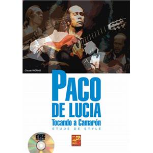 DE LUCIA PACO - TOCANDO A CAMARON ETUDE DE STYLE + CD