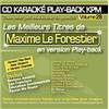 LE FORESTIER MAXIME - CD KARAOKE VOL.28 AVEC CHOEUR + VERSIONS CHANTEES