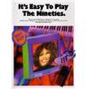 COMPILATION - IT'S EASY TO PLAY THE NINETIES