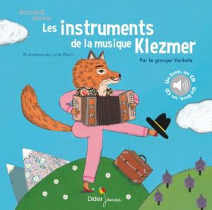 COLLECTIF - LES INSTRUMENTS DE LA MUSIQUE KLEZMER +CD