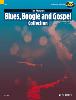 RICHARDS TIM - BLUES BOOGIE AND GOSPEL COLLECTION +CD - PIANO