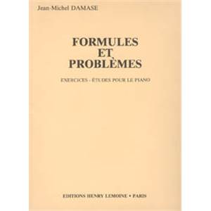 DAMASE JEAN-MICHEL - FORMULES ET PROBLEMES - PIANO