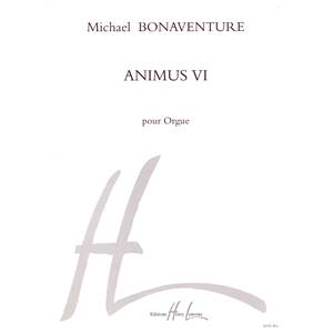 BONAVENTURE MICHAEL - ANIMUS VI - ORGUE