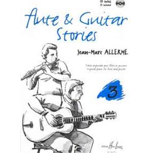 ALLERME JEAN-MARC - FLUTE AND GUITAR STORIES VOL.3 + CD - FLUTE ET GUITARE