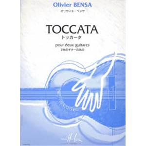 BENSA OLIVIER - TOCCATA - 2 GUITARES