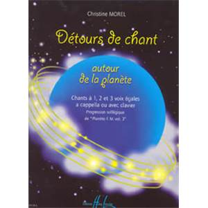 MOREL CHRISTINE - DETOURS DE CHANT - FORMATION MUSICALE