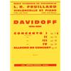 DAVIDOFF KARL - CONCERTO N°1 OP.5 EN SI MIN. - VIOLONCELLE ET PIANO