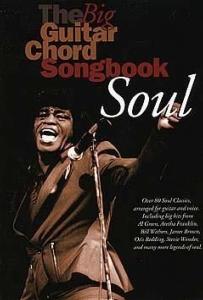 COMPILATION - BIG GUITAR CHORD SONGBOOK : SOUL 80 TITRES