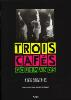 TROIS CAFES GOURMANDS - A NOS SOUVENIRS P/V/G