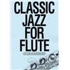 COMPILATION - CLASSIC JAZZ FOR FLUTE 66 STANDARDS