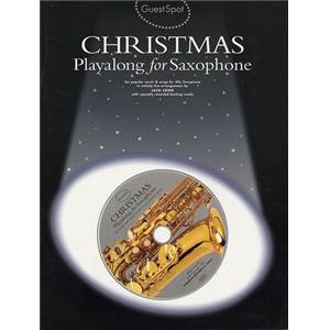 COMPILATION - GUEST SPOT CHRISTMAS POUR SAXOPHONE ALTO + CD