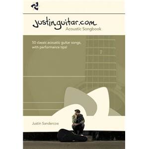 SANDERCOE JUSTIN - JUSTINGUITAR.COM ACOUSTIC SONGBOOK 50 CLASSIC SONGS