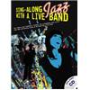 COMPILATION - SING ALONG JAZZ WITH A LIVE BAND + CD