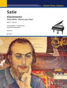 SATIE ERIK - OEUVRES VOLUME 1 - PIANO