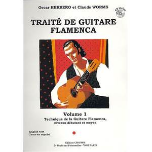 HERRERO/WORMS - TRAITE GUITARE FLAMENCA VOL.1 - TECHNIQUE DE LA GUITARE FLAMENCA + CD - GUITARE