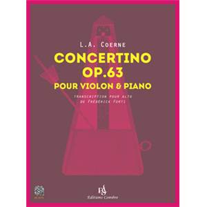 COERNE LOUIS ADOLPHE - CONCERTINO OP.63 - ALTO ET PIANO