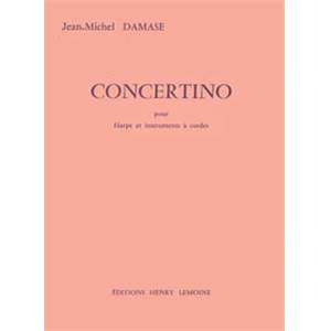 JEAN-MICHEL DAMASE - CONCERTINO POUR HARPE - HARPE ET ORCHESTRE A CORDES (CONDUCTEUR ET PARTIES)