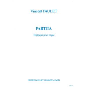 PAULET VINCENT - PARTITA - ORGUE