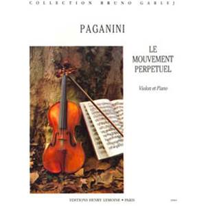 PAGANINI NICCOLO - MOUVEMENT PERPETUEL - VIOLON ET PIANO