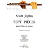 JOPLIN SCOTT - PIECES (7) - FLUTE ET PIANO