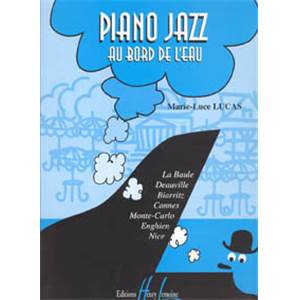 LUCAS MARIE-LUCE - PIANO JAZZ AU BORD DE L'EAU - PIANO JAZZ