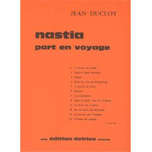 DUCLOY J - NASTIA PART EN VOYAGE - PIANO