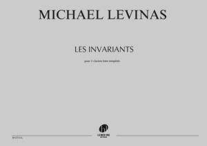 LEVINAS MICHAEL - LES INVARIANTS POUR 3 CLAVIERS BIEN TEMPERES - CONDUCTEUR ET PARTIES SEPAREES