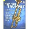 POP FOR TRUMPET VOLUME 1 AVEC ACCES AUDIO  - TROMPETTES (1-2)