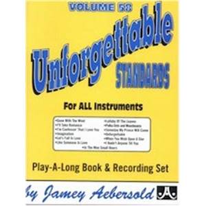 AEBERSOLD JAMEY - VOL. 058 UNFORGETTABLE STANDARDS + CD