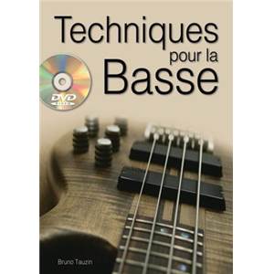 TAUZIN BRUNO - TECHNIQUES POUR LA BASSE METHODE + DVD