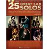 COMPILATION - 25 GREAT SAXOPHONE SOLOS + ONLINE AUDIO ACCESS