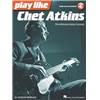 ATKINS CHET - PLAY LIKE CHET ATKINS THE ULTIMATE GUITAR LESSON + DOWNLOADING CARD