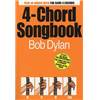COMPILATION - DYLAN BOB 4 CHORD SONGBOOK