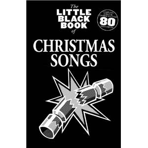COMPILATION - LITTLE BLACK SONGBOOK CHRISTMAS SONGS PLUS DE 80 CHANSONS FORMAT POCHE