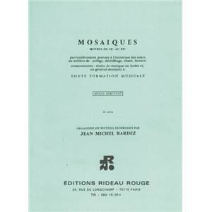BARDEZ JM - MOSAIQUES NIVEAU DEBUTANT 2 CLE DE SOL SANS ACCOMPAGNEMENT