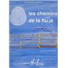 VEILHAN FRANCOIS - LES CHEMINS DE LA FLUTE - FLUTE