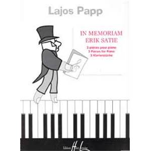 PAPP LAJOS - IN MEMORIAM ERIK SATIE - PIANO