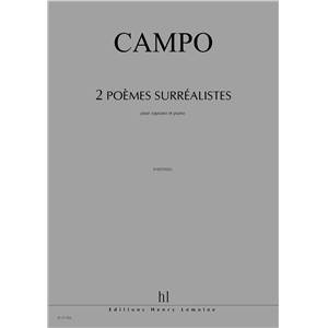 CAMPO REGIS - POEMES SURREALISTES (2) LA LIBELLULE BLEUE - NUIT CHROMATIQUE - SOPRANO ET PIANO