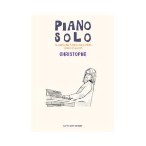 CHRISTOPHE - PIANO SOLO 12 PARTITIONS FACILES A JOUER TRANSCRITES PAR ELVIRE AUCHER - PIANO