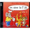 MARIE-HELENE SICILIANO - ON AIME LA F.M. - CD - 4E ANNEE