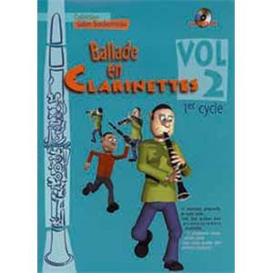 BORDONNEAU GILLES - BALLADE EN CLARINETTE VOL.2 1ER CYCLE + CD