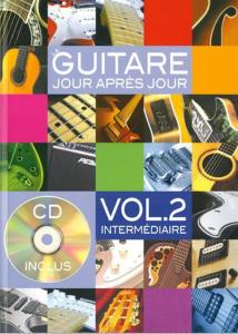 DESGRANGES BRUNO - GUITARE JOUR APRES JOUR VOL.2 INTERMEDIAIRE + CD