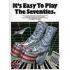 COMPILATION - IT'S EASY TO PLAY THE SEVENTIES