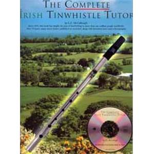 MCCULLOUGH L.E. - COMPLETE IRISH TINWHISTLE TUTOR + CD