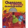 COLLECTIF - CHANSONS D'ENFANTS DU MONDE ENTIER + CD