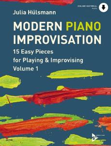 HUELSMANN JULIA - MODERN PIANO IMPROVISATION VOLUME 1