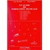 TRUCHOT A/MERIOT M - GUIDE FORMATION MUSICALE VOL.1 DEBUTANT 1