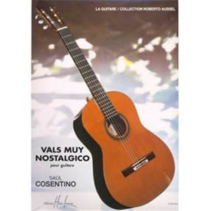 COSENTINO SAUL - VALS MUY NOSTALGICO - GUITARE