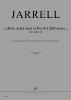 JARRELL MICHAEL - ...DENN ALLES MUSS IN NICHTS ZERFALLEN... - RECITANT, 4 VOIX, CHOEUR ET ENS (COND)